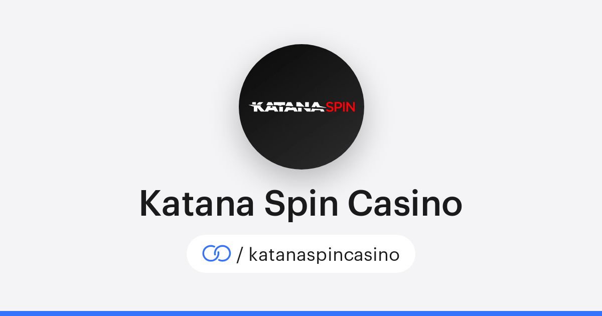 Your Ultimate Guide to Katana Spin Online Casino UK Your Ultimate Guide to Katana Spin Online Casino UK